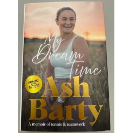 ASH BARTY Hand Signed Book "My Dream Time"