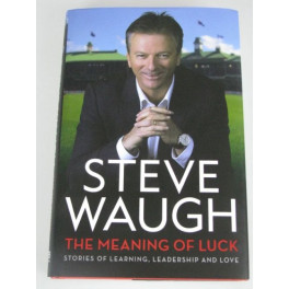Steve Waugh Hand Signed Book "The Meaning Of Luck "