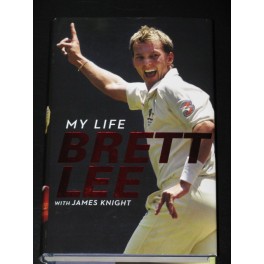 BRETT LEE Hand Signed Book "My LIFE" + Exact Proof BRETT LEE Hand Signed Book "My LIFE" + Exact Proof